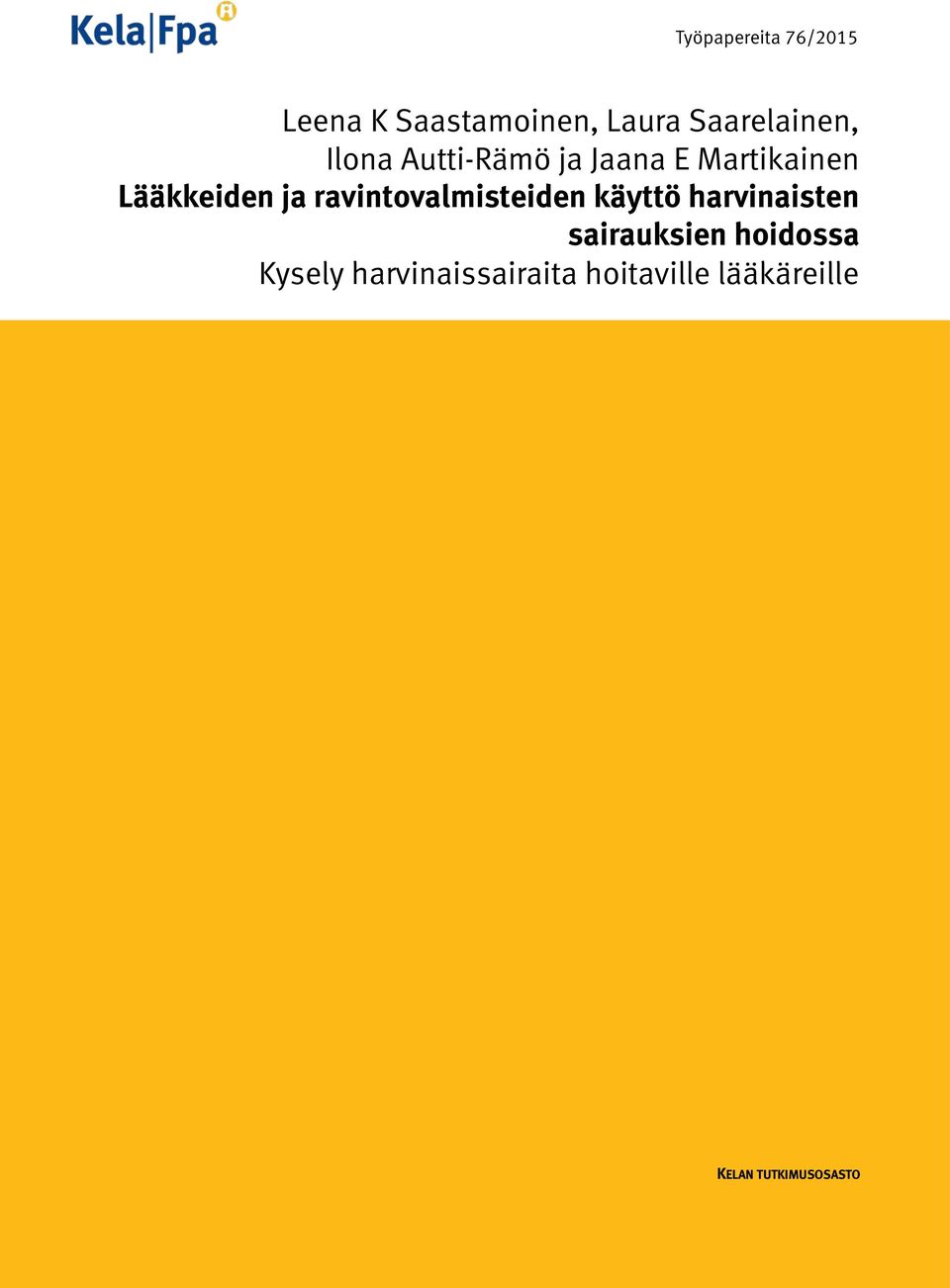ravintovalmisteiden käyttö harvinaisten sairauksien hoidossa
