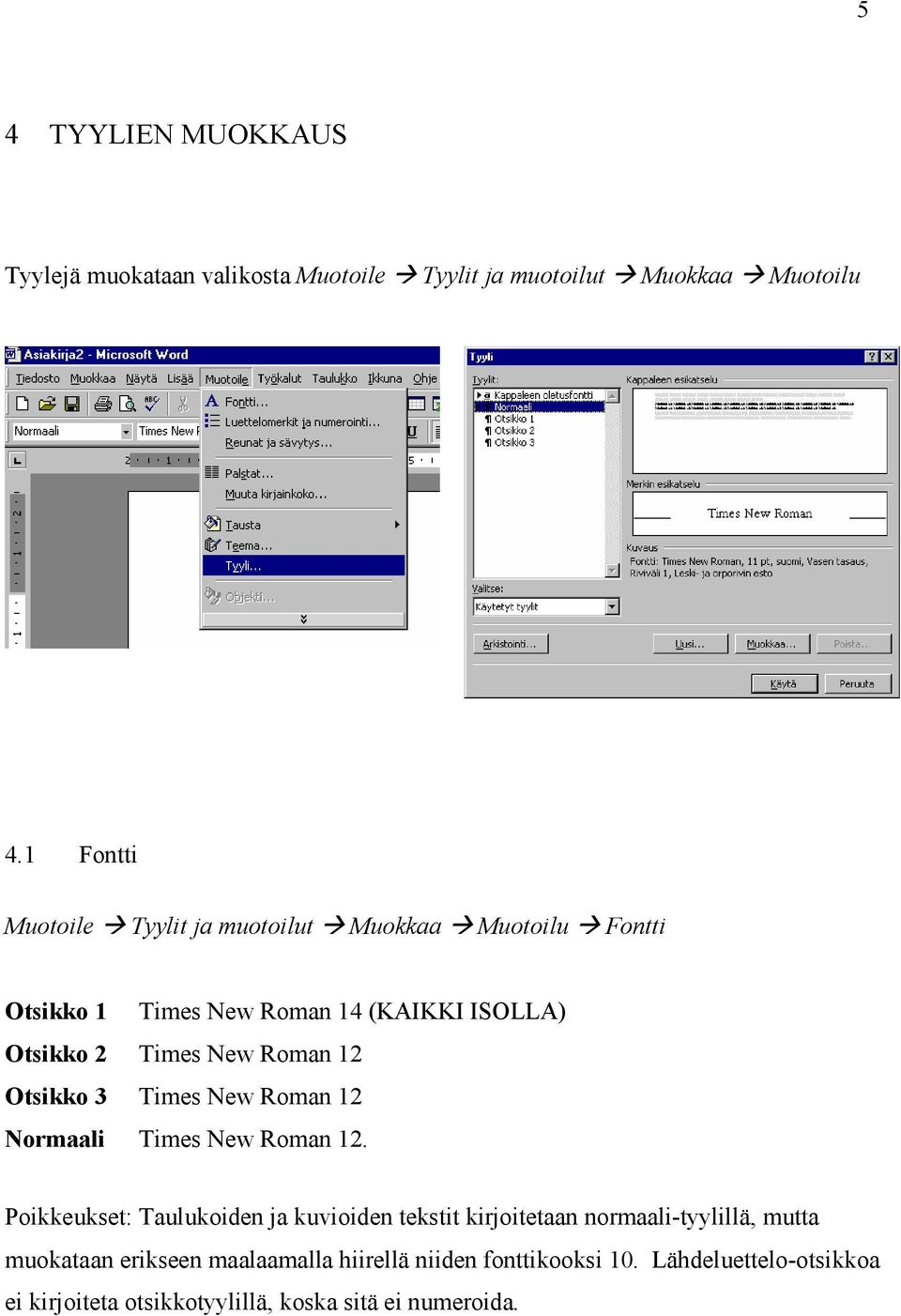 Roman 12 Otsikko 3 Times New Roman 12 Times New Roman 12.