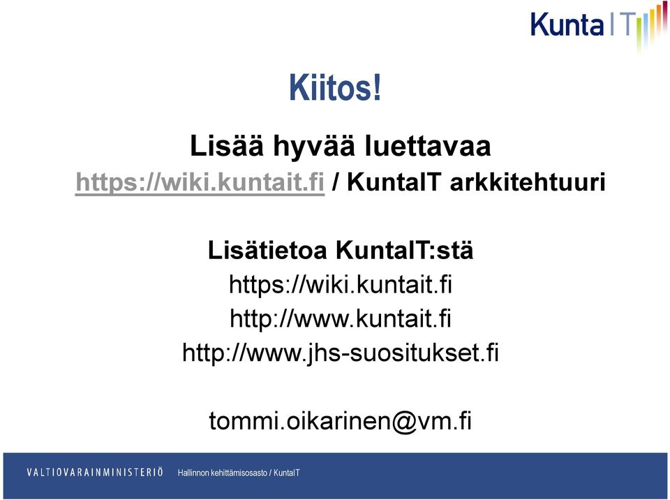 fi / KuntaIT arkkitehtuuri Lisätietoa KuntaIT:stä