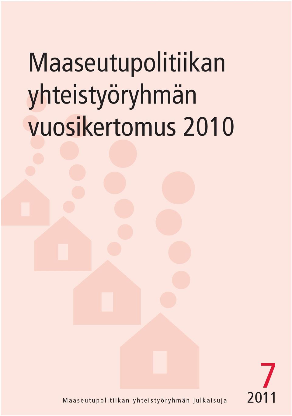 vuosikertomus 2010  