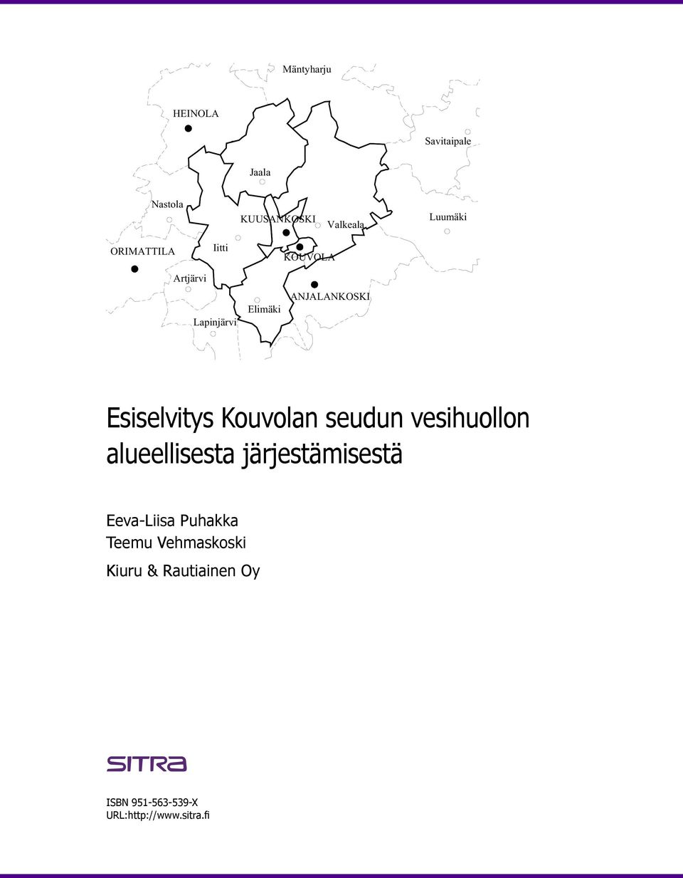 Esiselvitys Kouvolan seudun vesihuollon alueellisesta järjestämisestä