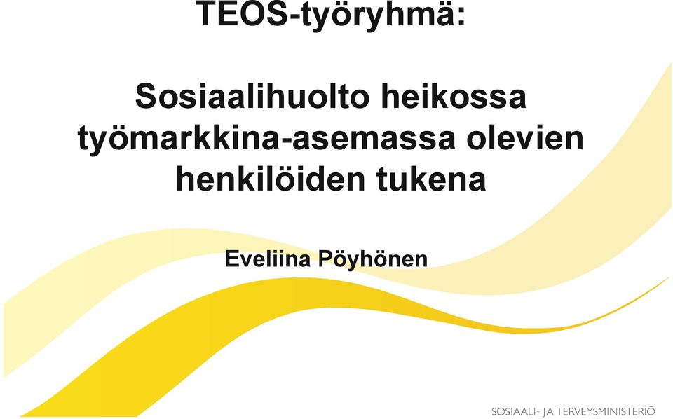 työmarkkina-asemassa