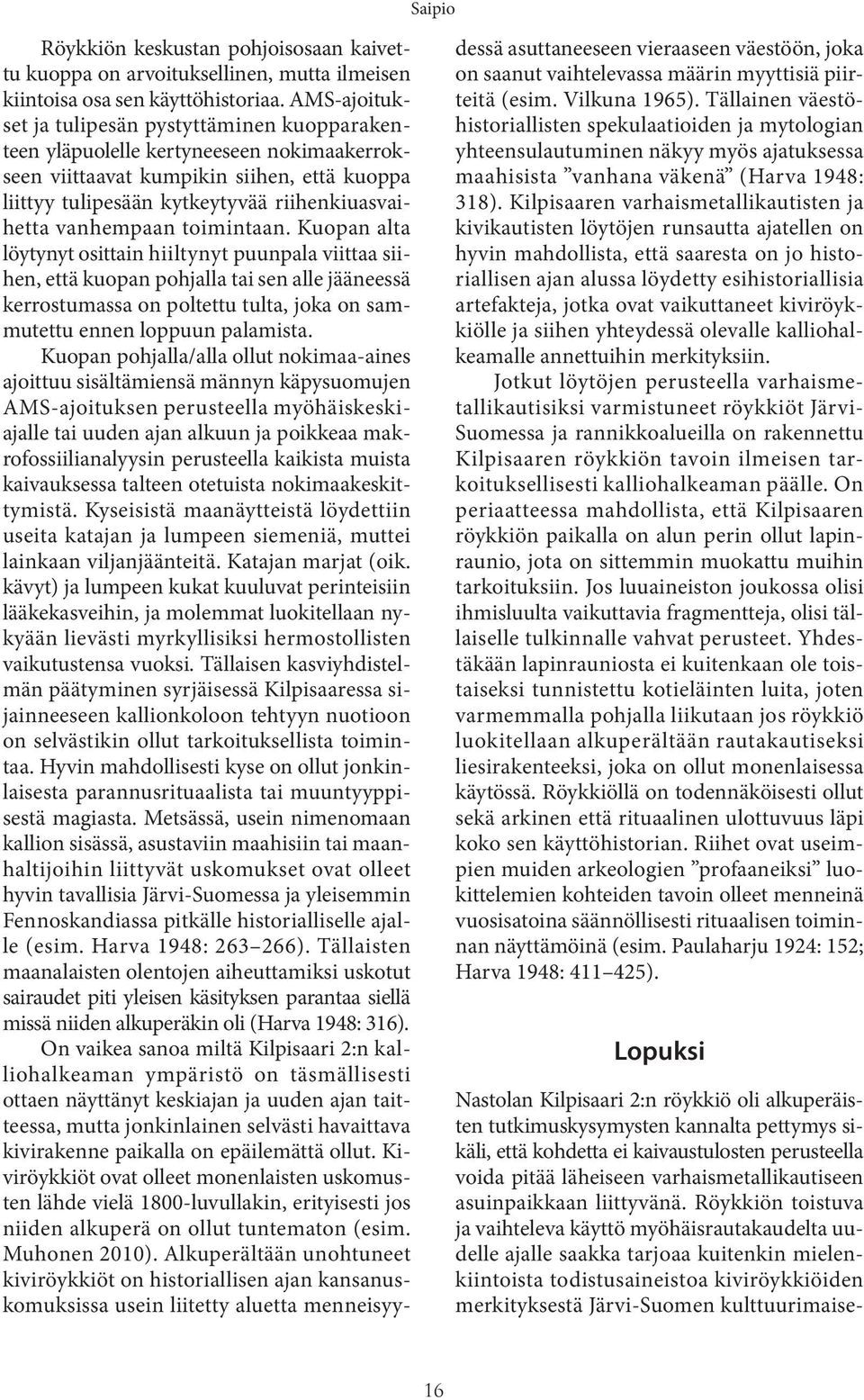 vanhempaan toimintaan.