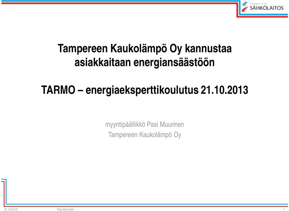 energiaeksperttikoulutus 21.10.