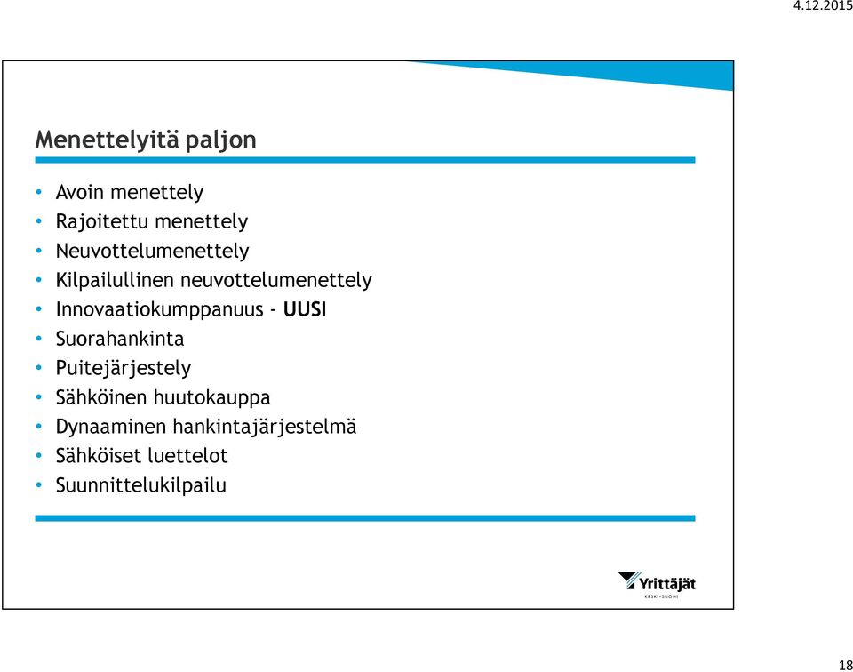 Innovaatiokumppanuus - UUSI Suorahankinta Puitejärjestely