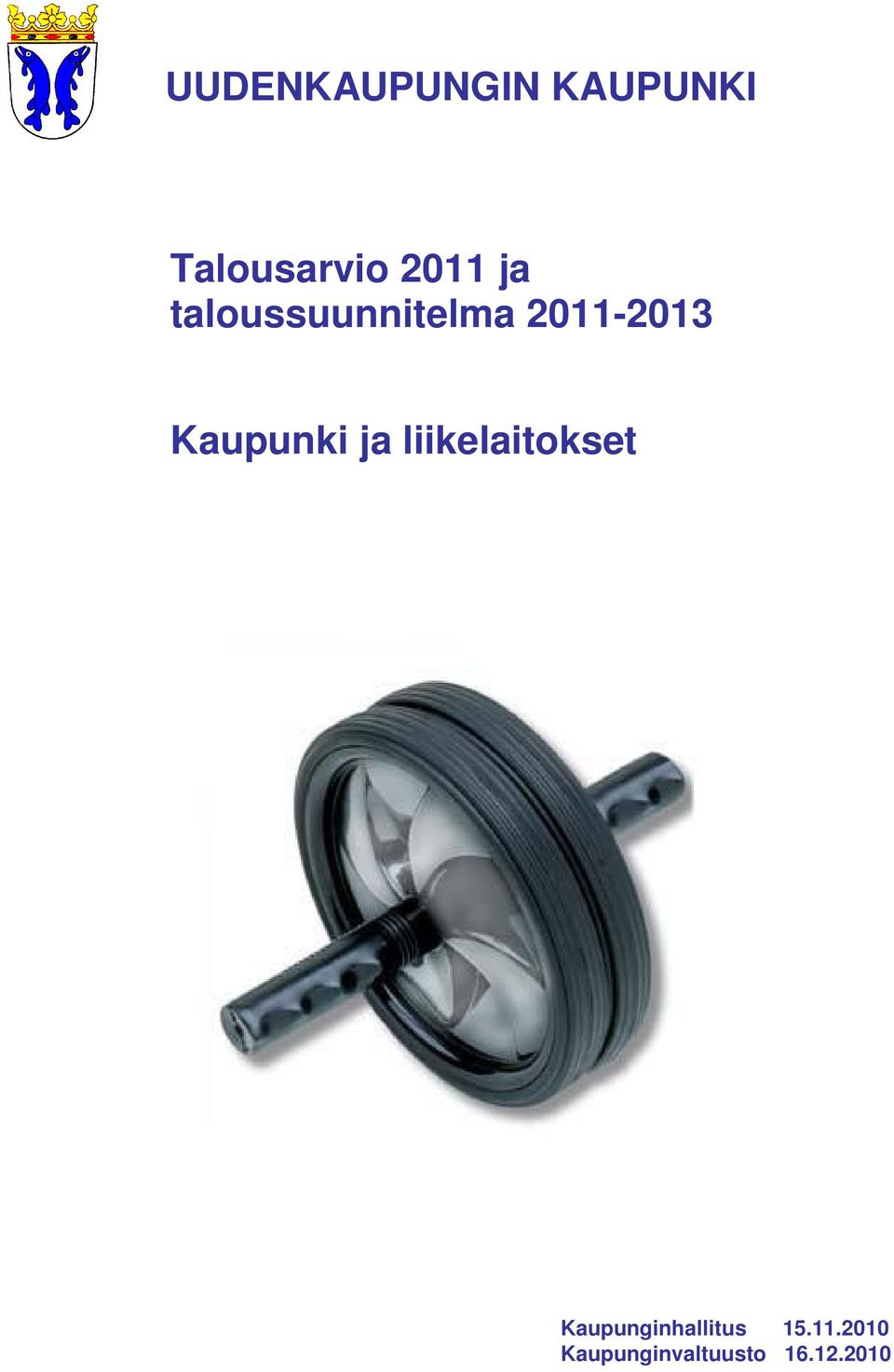 Kaupunki ja liikelaitokset