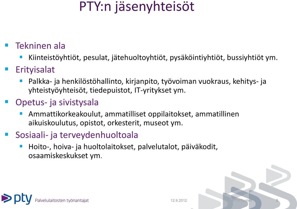 IT-yritykset ym.