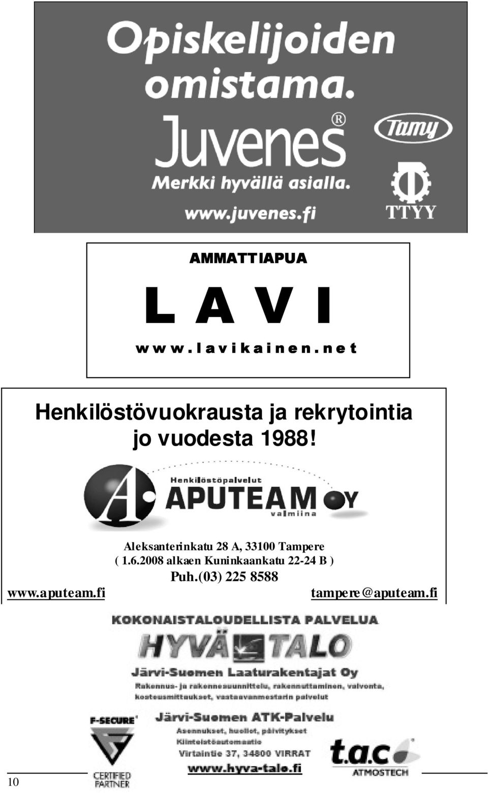 www.aputeam.fi Aleksanterinkatu 28 A, 33100 Tampere ( 1.6.