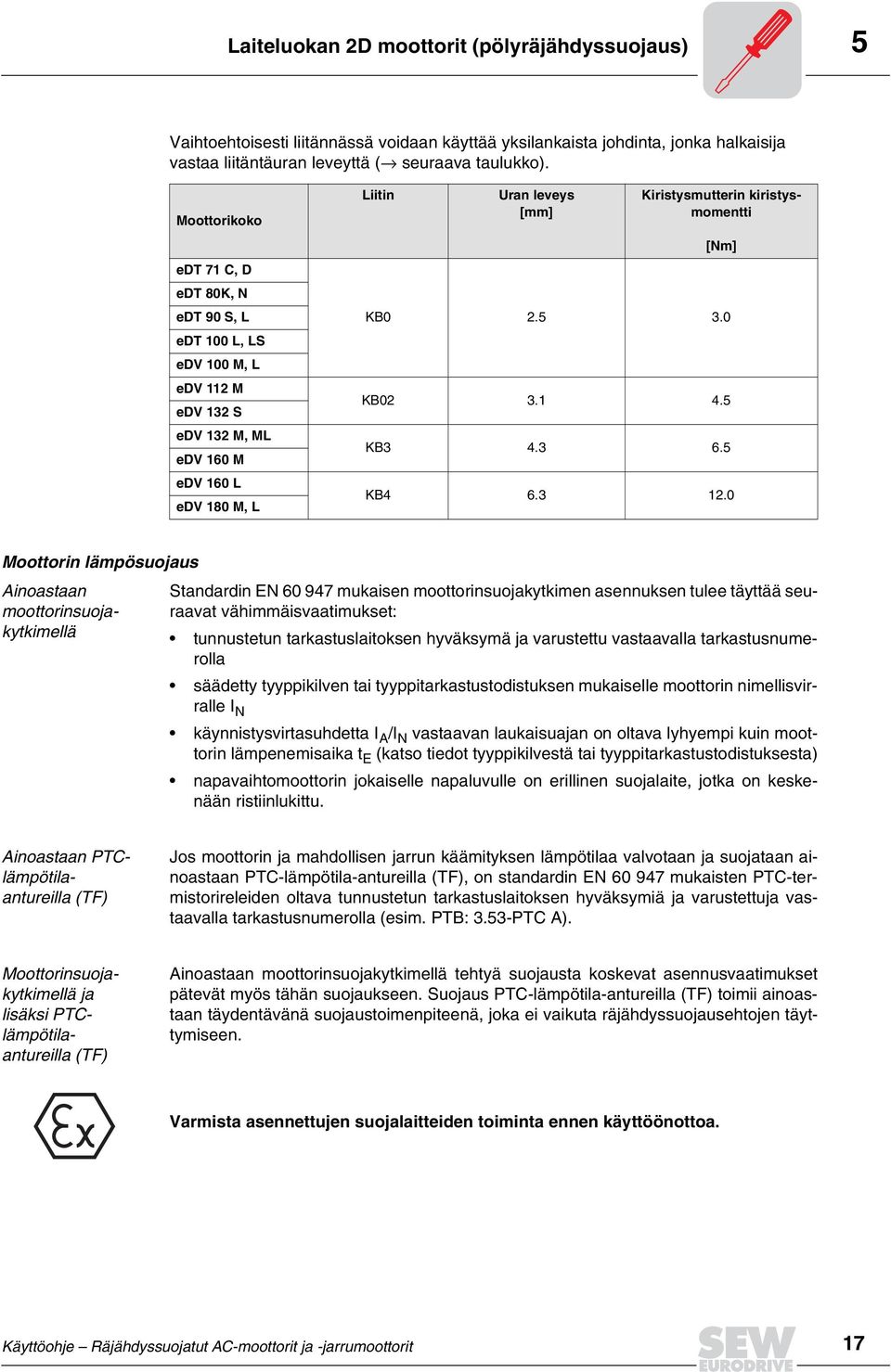 [Nm] KB0 2.5 3.0 KB02 3.1.5 KB3.3 6.5 KB 6.3 12.