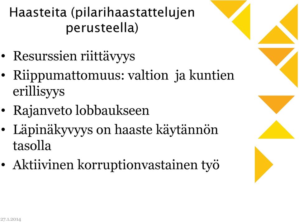 kuntien erillisyys Rajanveto lobbaukseen