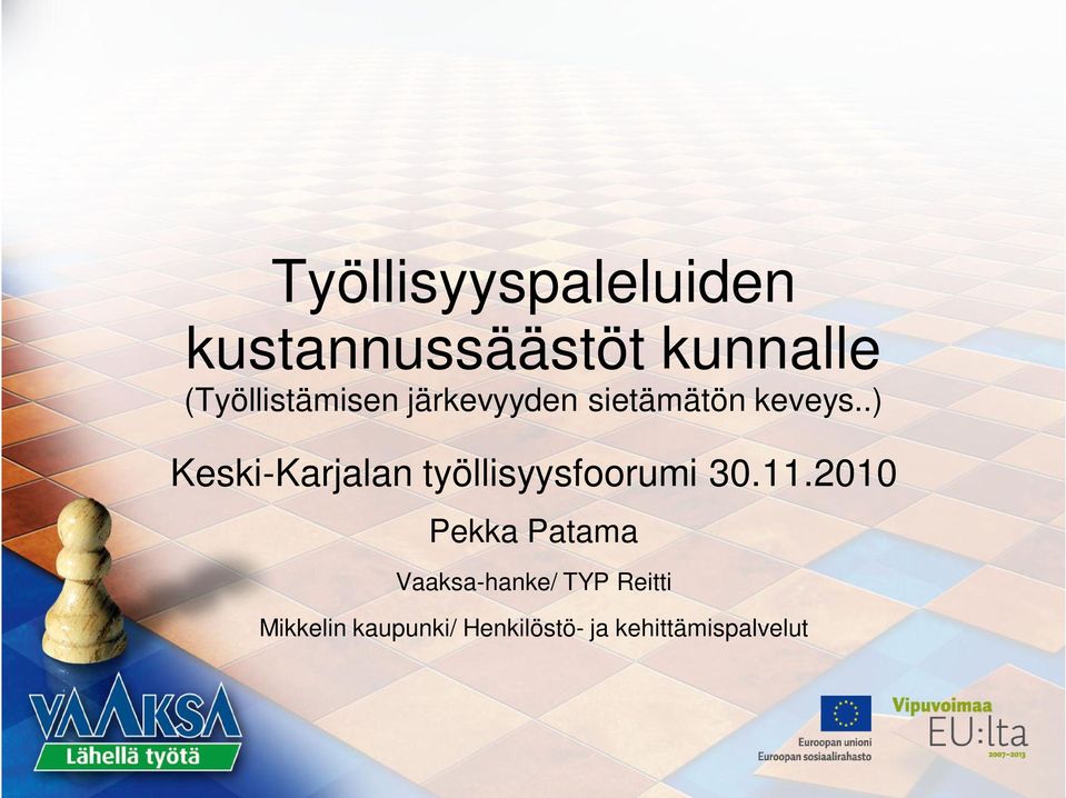 .) Keski-Karjalan työllisyysfoorumi 30.11.