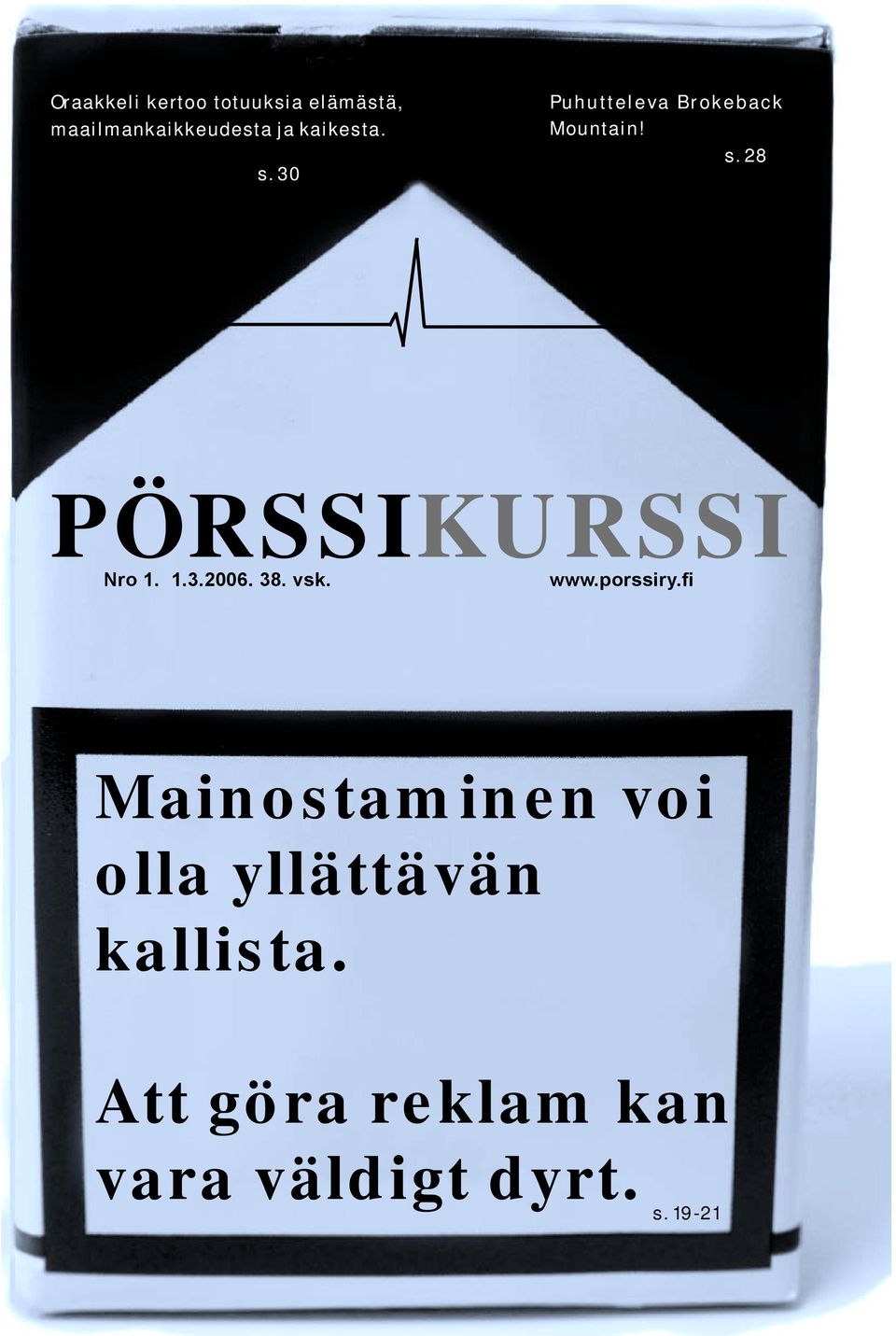 1.3.2006. 38. vsk. www.porssiry.