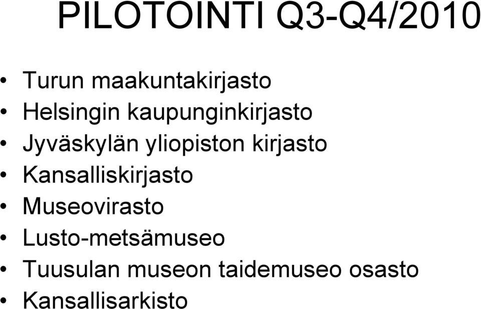 kirjasto Kansalliskirjasto Museovirasto