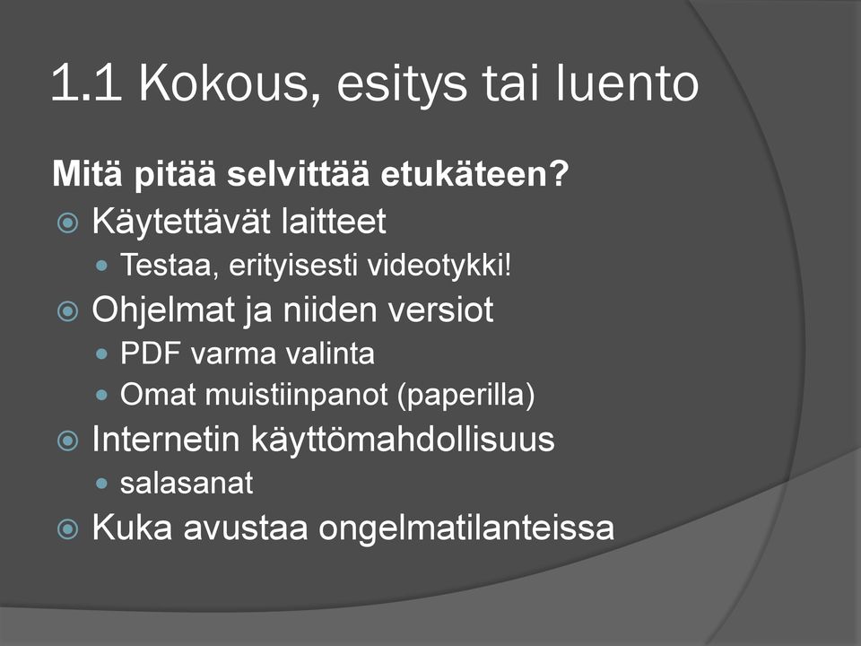 Ohjelmat ja niiden versiot PDF varma valinta Omat muistiinpanot