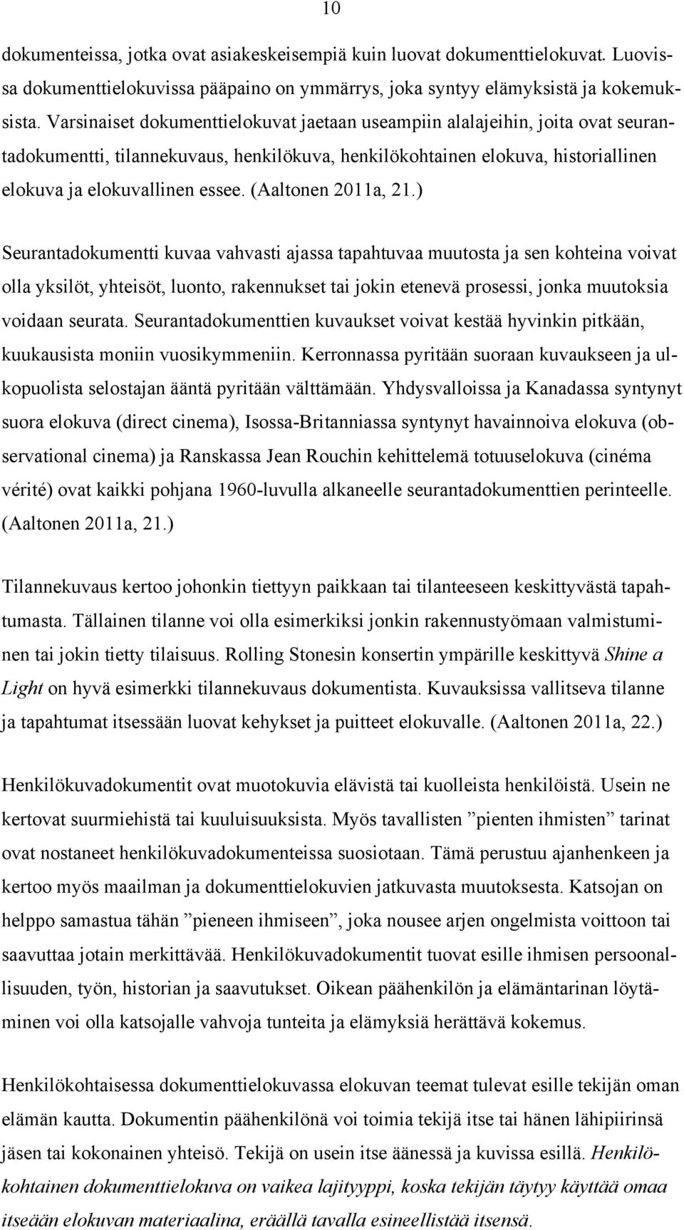 (Aaltonen 2011a, 21.