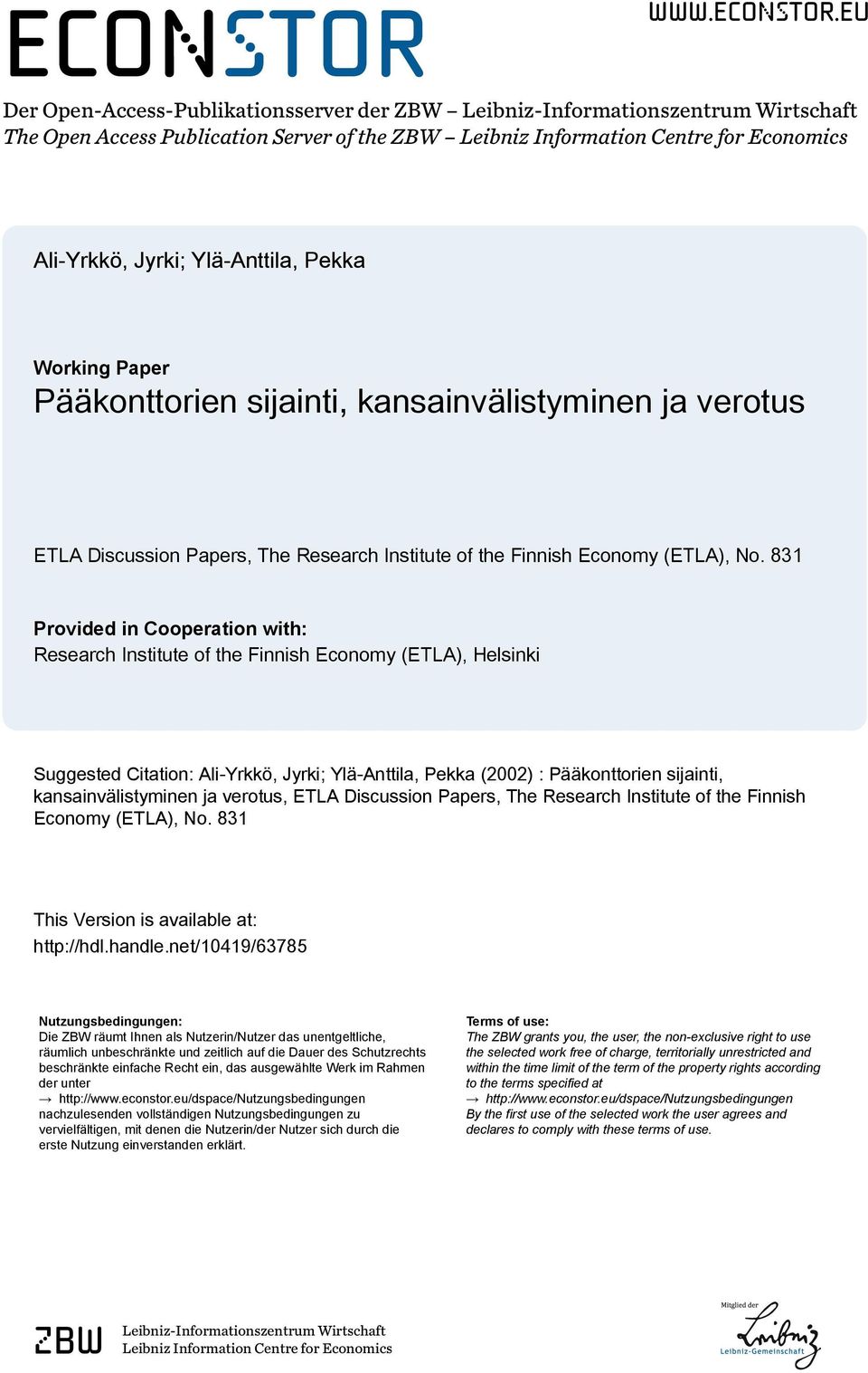 eu Der Open-Access-Publikationsserver der ZBW Leibniz-Informationszentrum Wirtschaft The Open Access Publication Server of the ZBW Leibniz Information Centre for Economics Ali-Yrkkö, Jyrki;