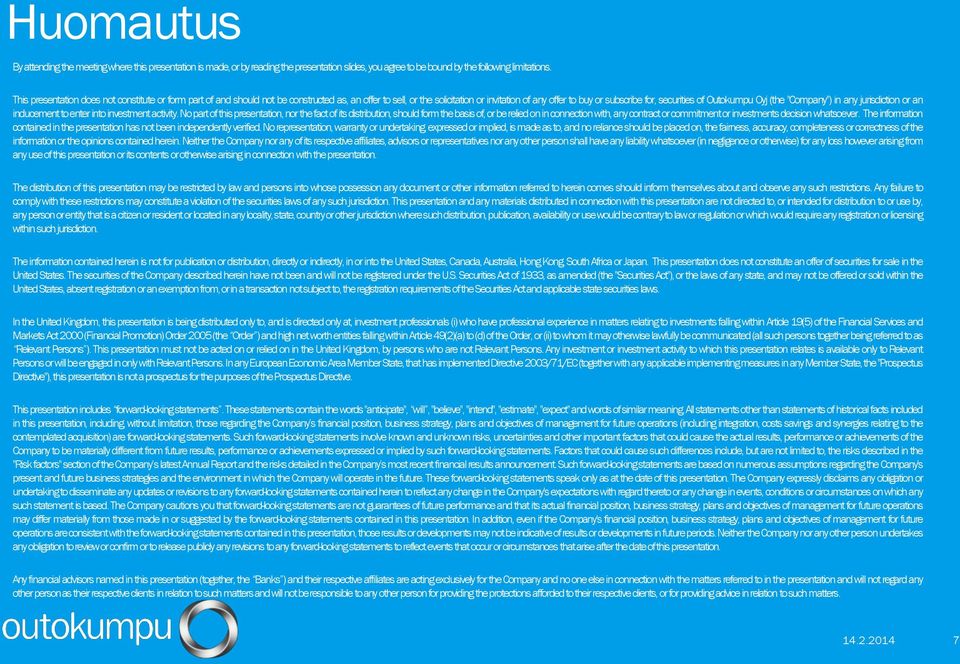 Outokumpu Oyj (the "Company") in any jurisdiction or an inducement to enter into investment activity.