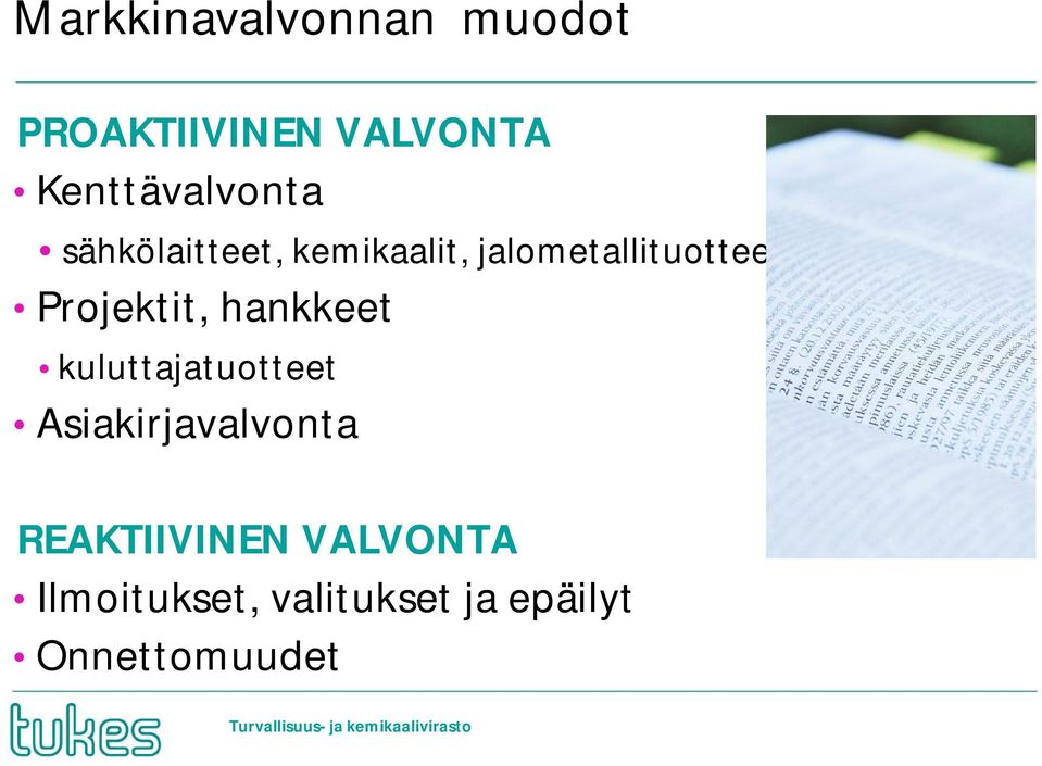 jalometallituotteet Projektit, hankkeet kuluttajatuotteet