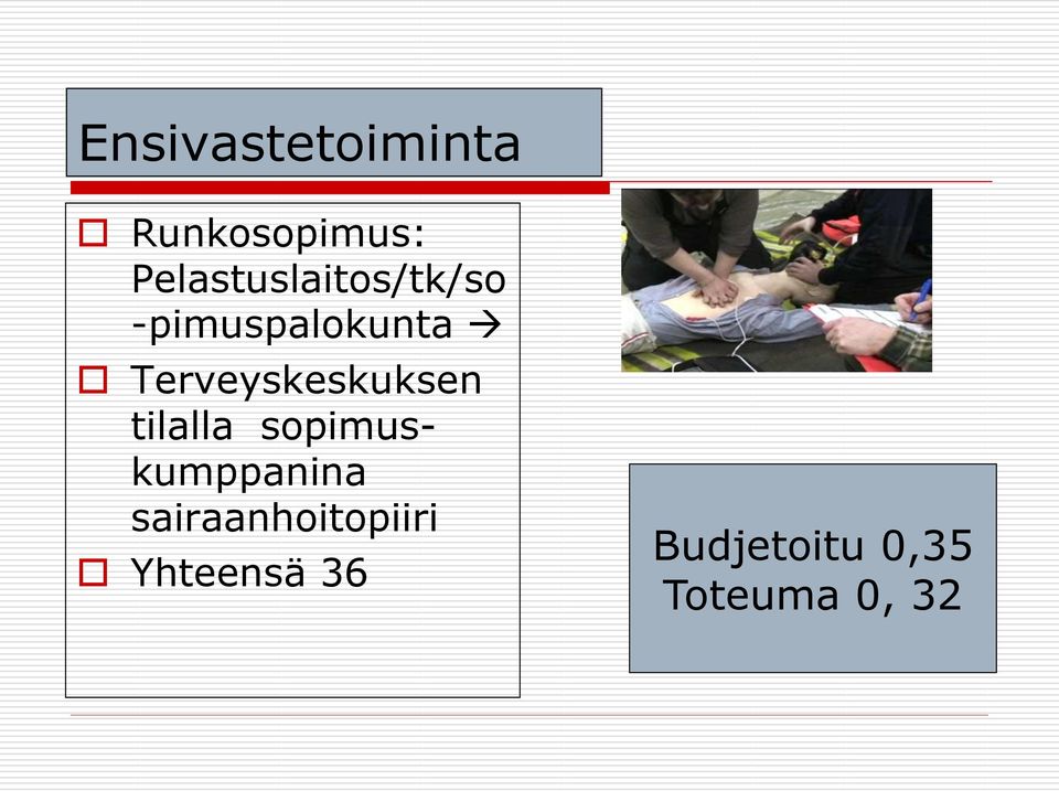 Terveyskeskuksen tilalla sopimuskumppanina