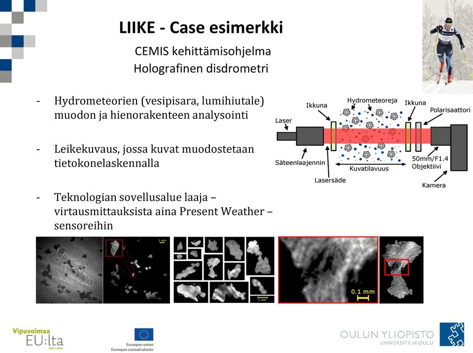 analysointi - Leikekuvaus, jossa kuvat muodostetaan tietokonelaskennalla -