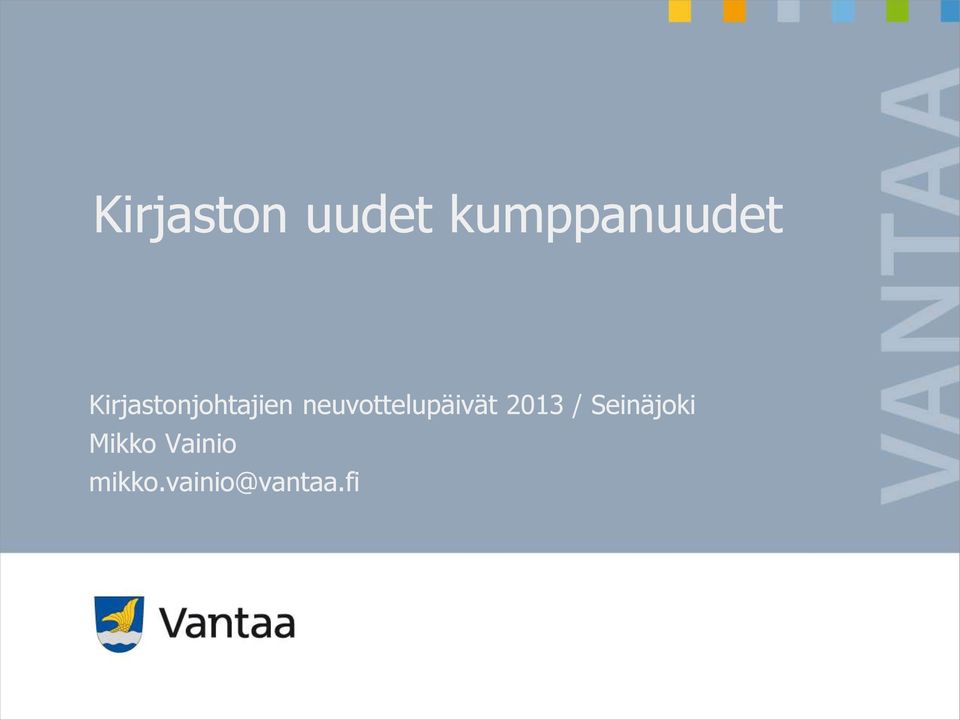 neuvottelupäivät 2013 /