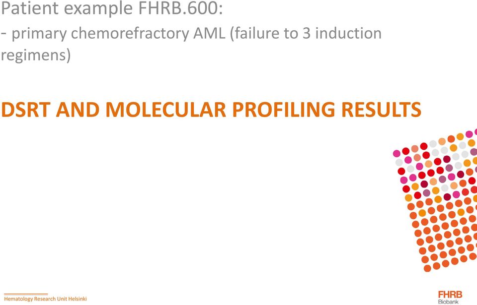 AML (failure to 3 induction