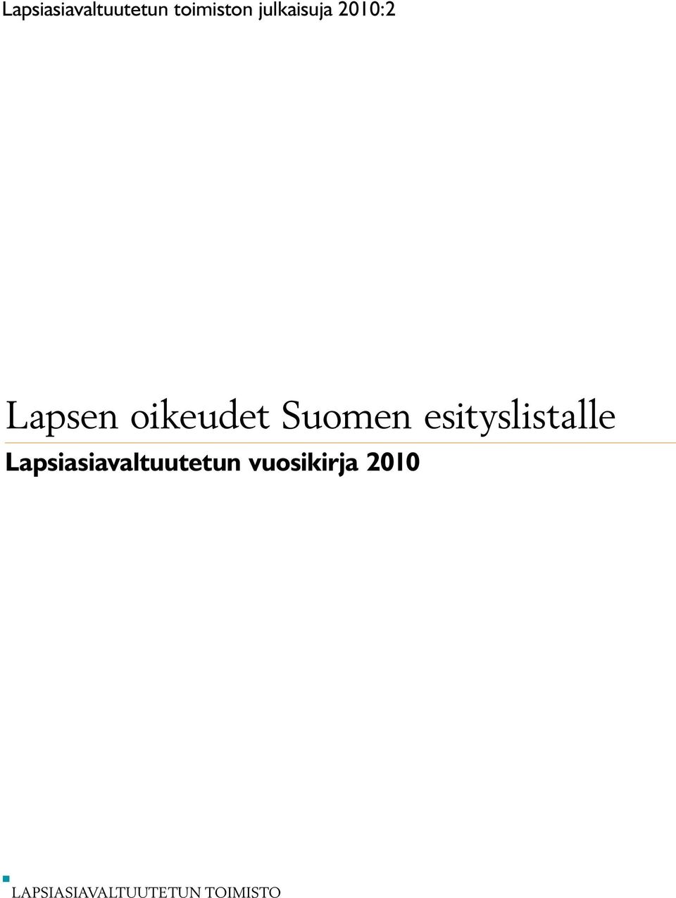 Suomen esityslistalle