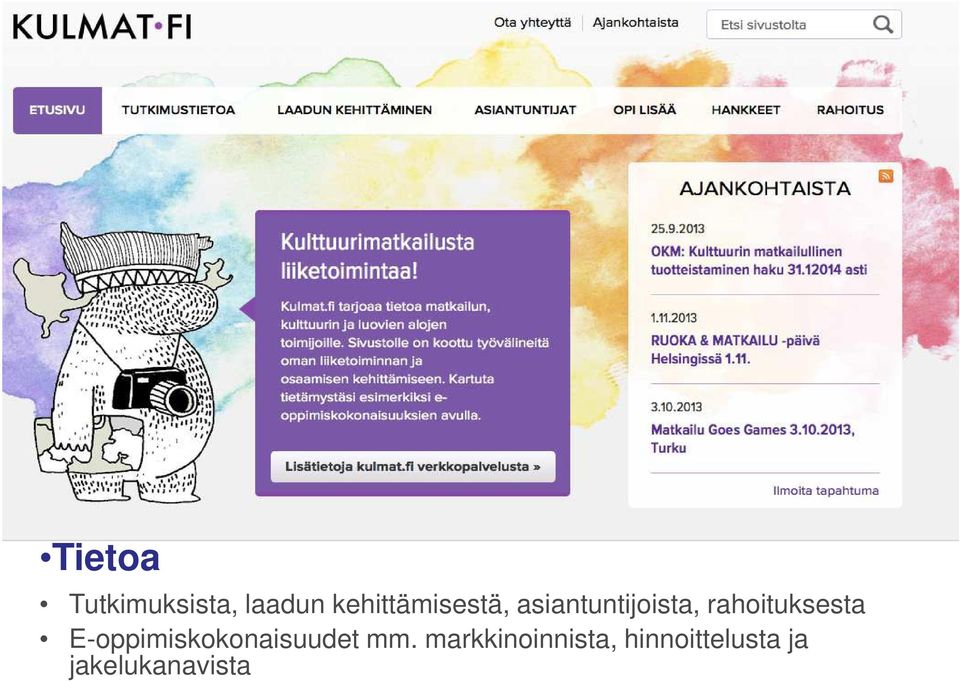 rahoituksesta E-oppimiskokonaisuudet mm.