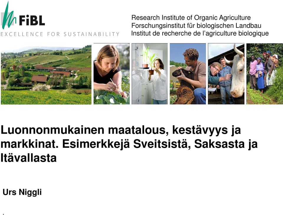 agriculture biologique Luonnonmukainen maatalous, kestävyys