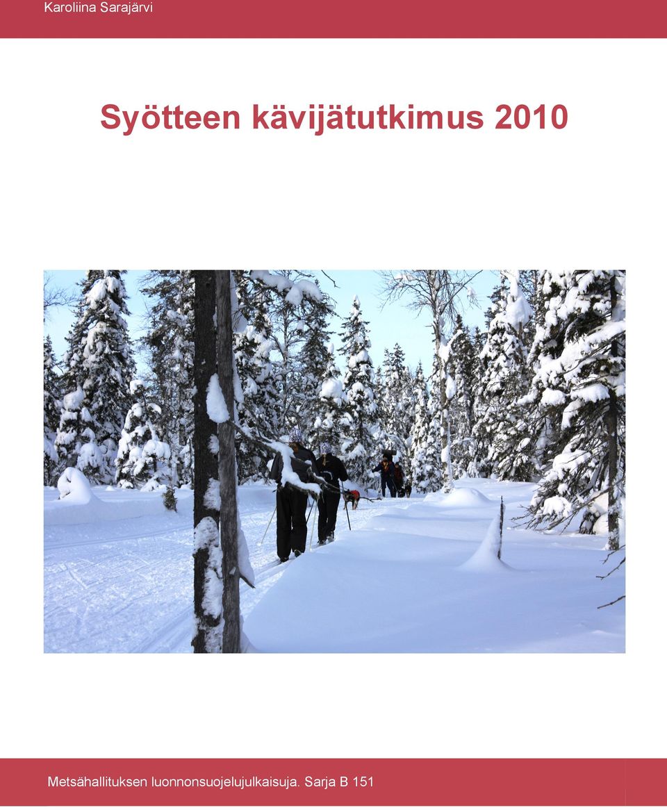 2010 Metsähallituksen