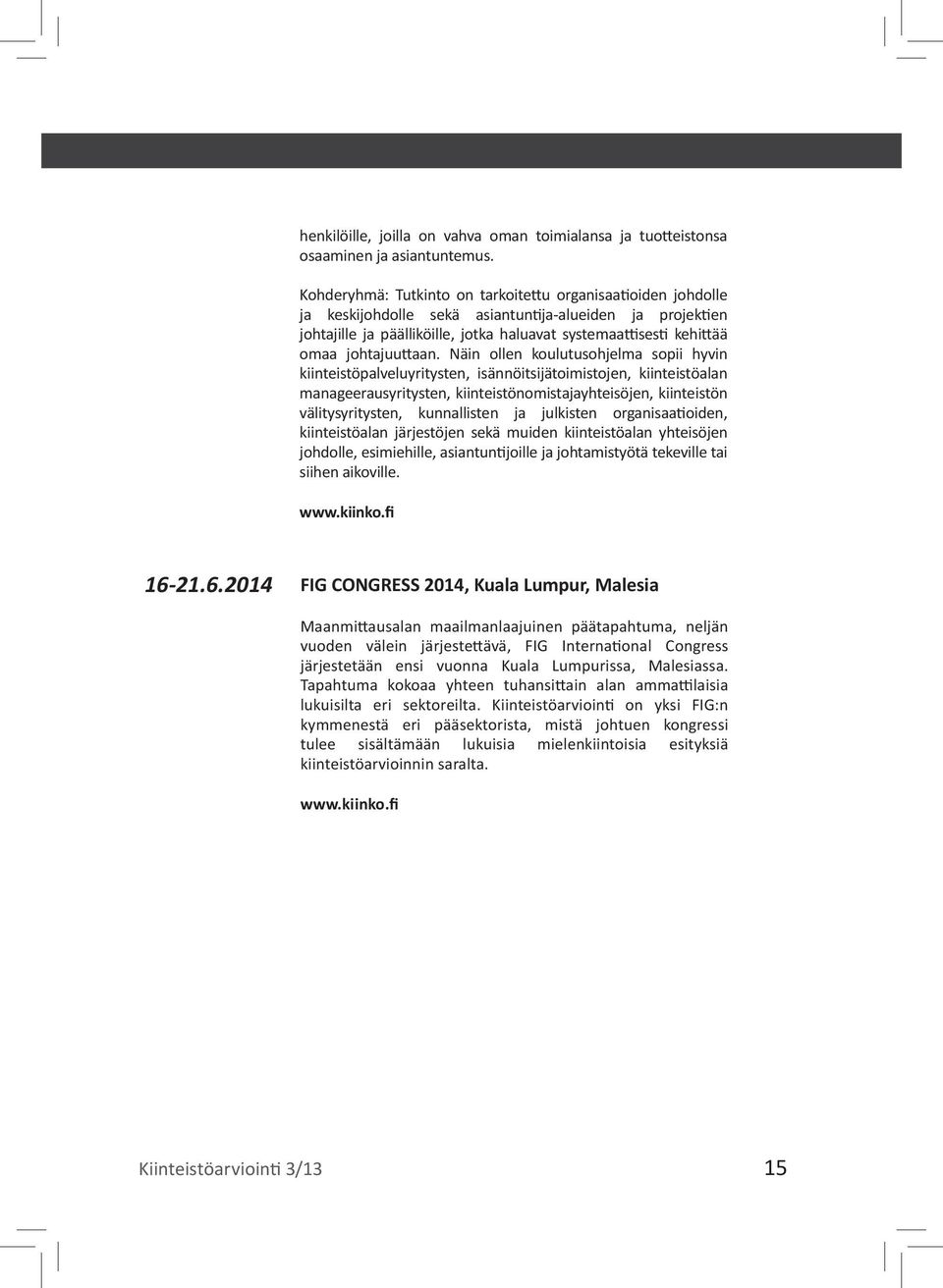 johtajuuttaan.