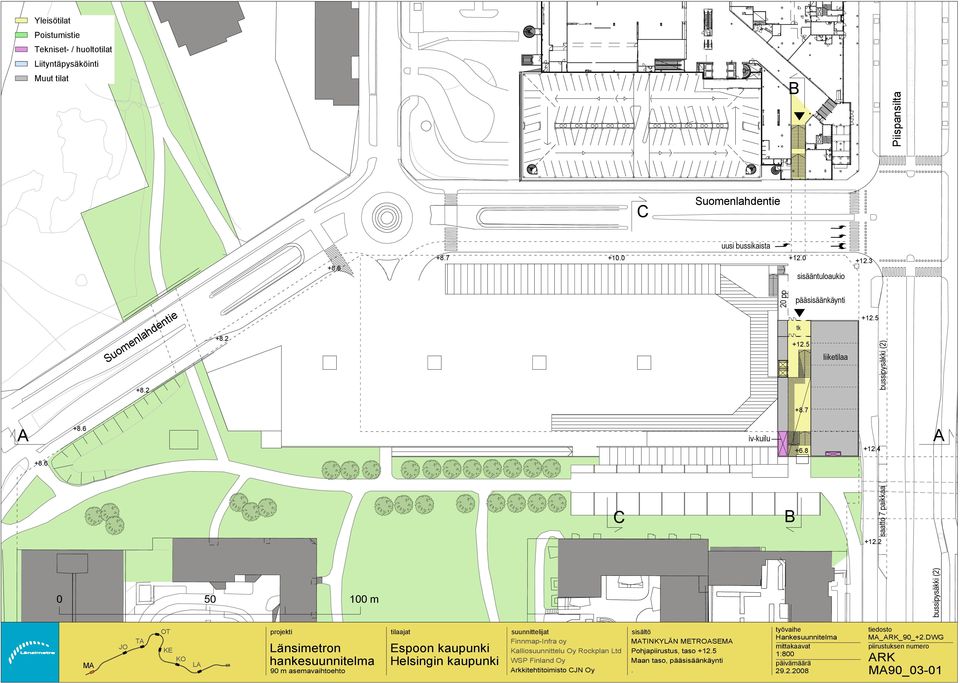 Suomenlahdentie +8.6 uusi bussikaista +10.0 +12.0 sisääntuloaukio +12.3 20 pp pääsisäänkäynti Suomenlahdentie +8.2 +8.2 tk +12.