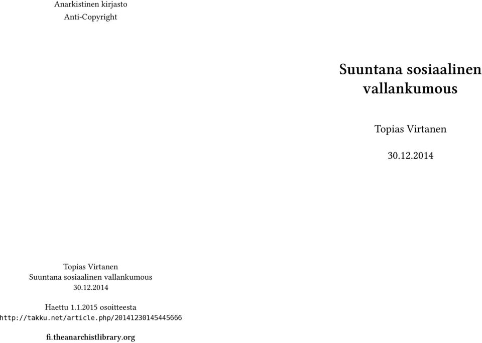 2014 Topias Virtanen Suuntana sosiaalinen vallankumous 30.12.