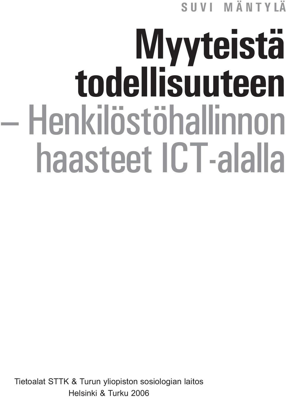 haasteet ICT-alalla Tietoalat STTK &