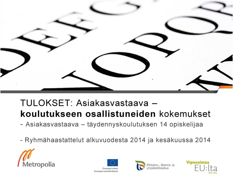 Asiakasvastaava täydennyskoulutuksen 14
