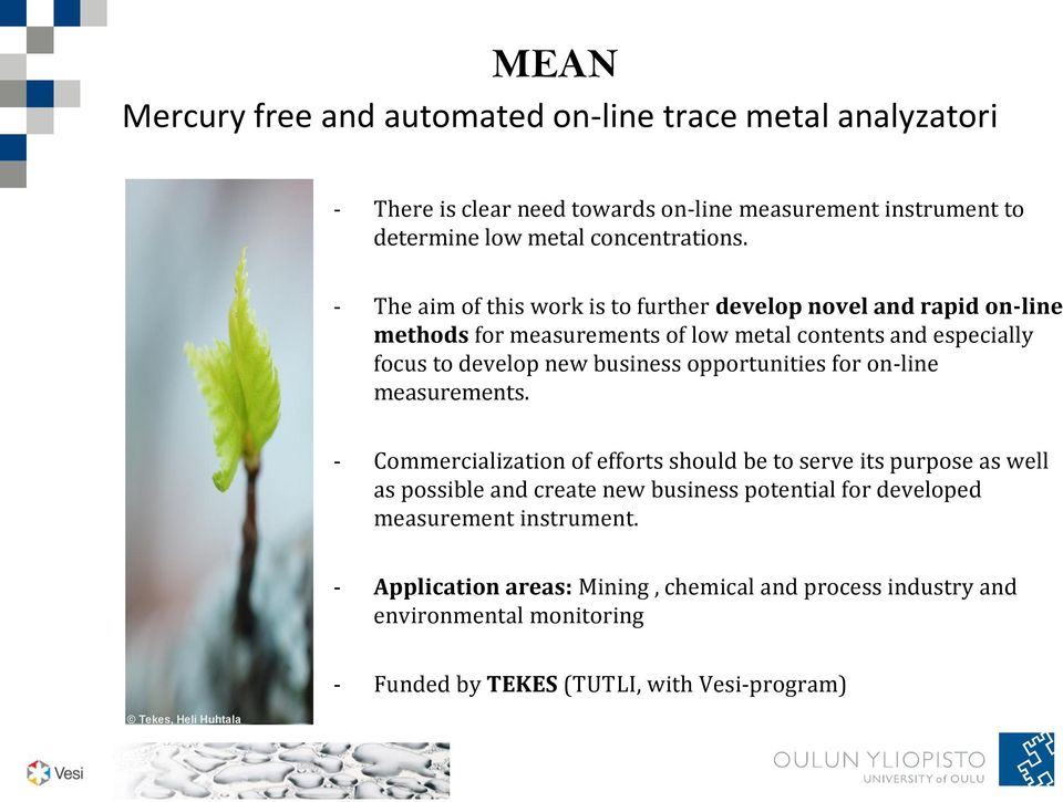 opportunities for on-line measurements.