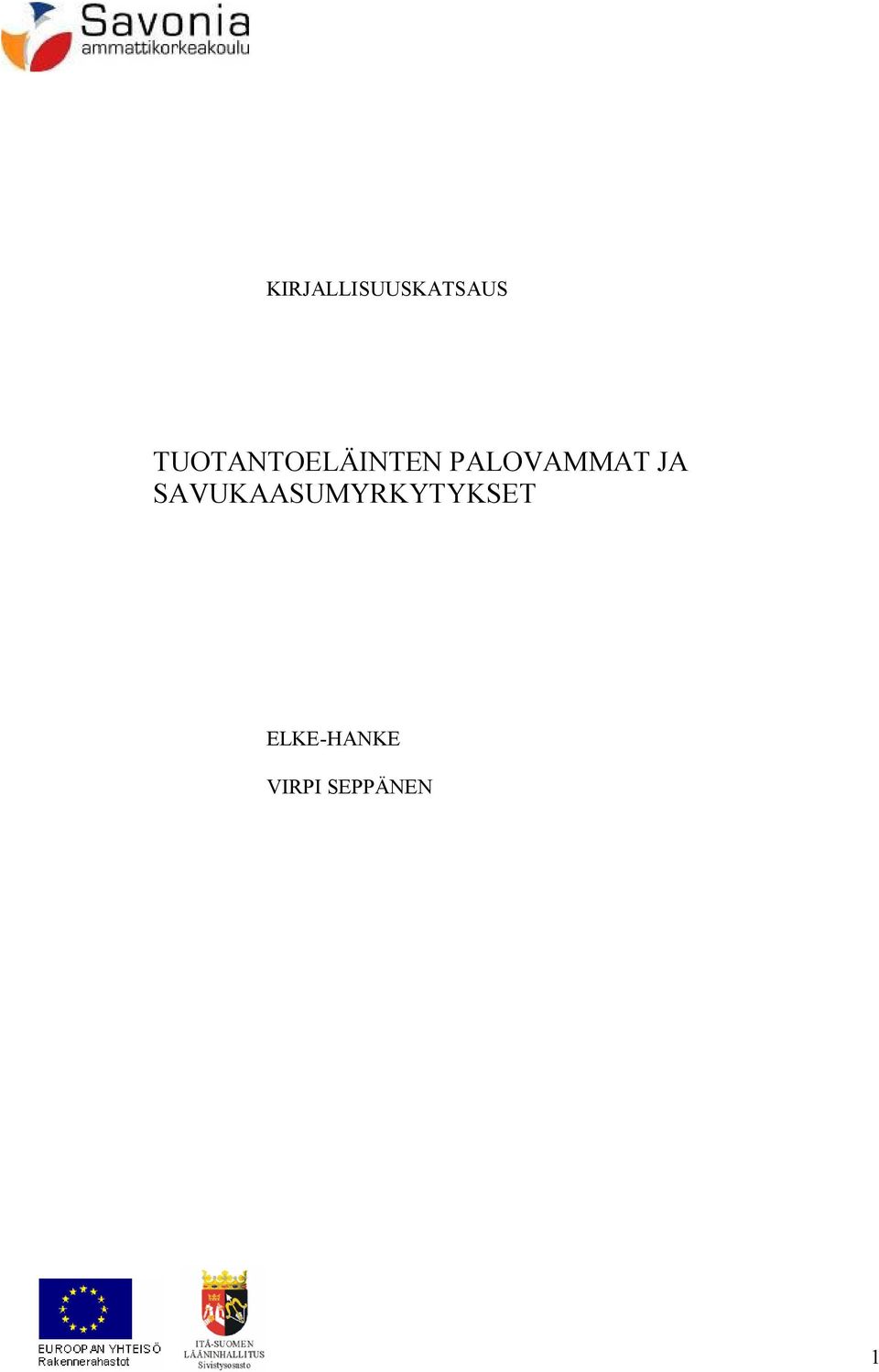 PALOVAMMAT JA
