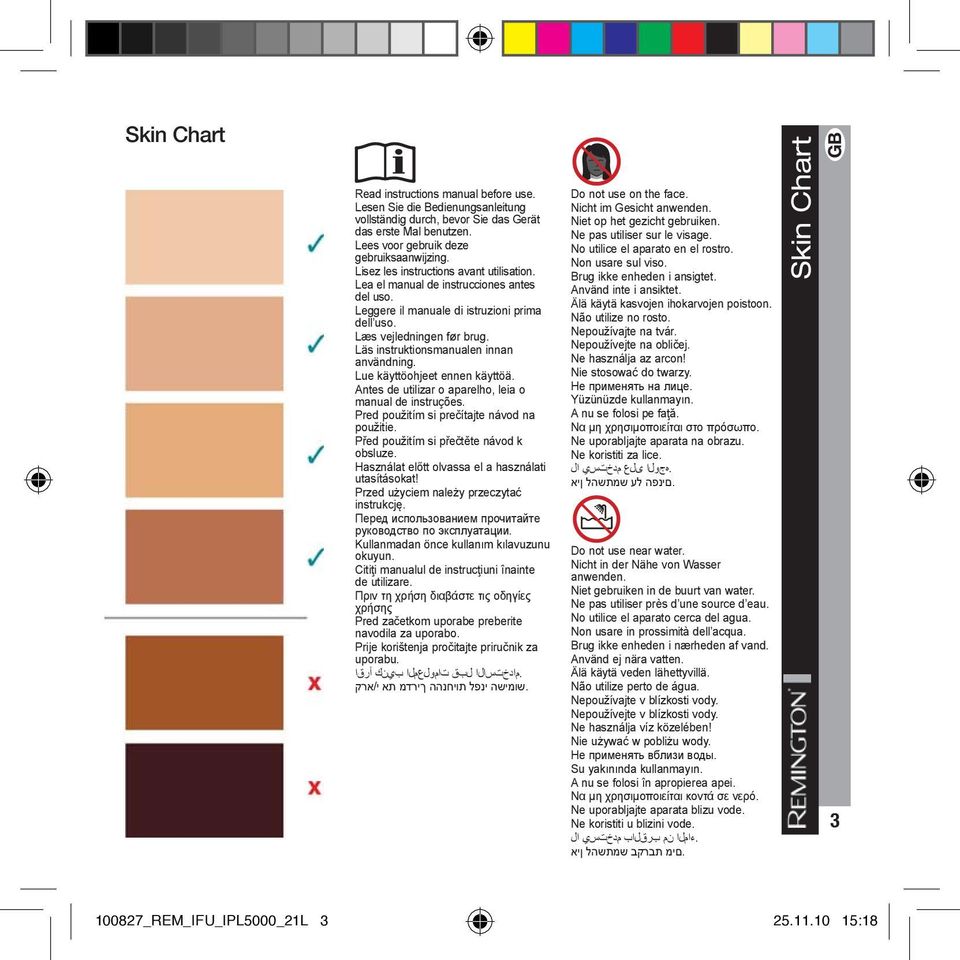 Läs instruktionsmanualen innan användning. Lue käyttöohjeet ennen käyttöä. Antes de utilizar o aparelho, leia o manual de instruções. Pred použitím si prečítajte návod na použitie.