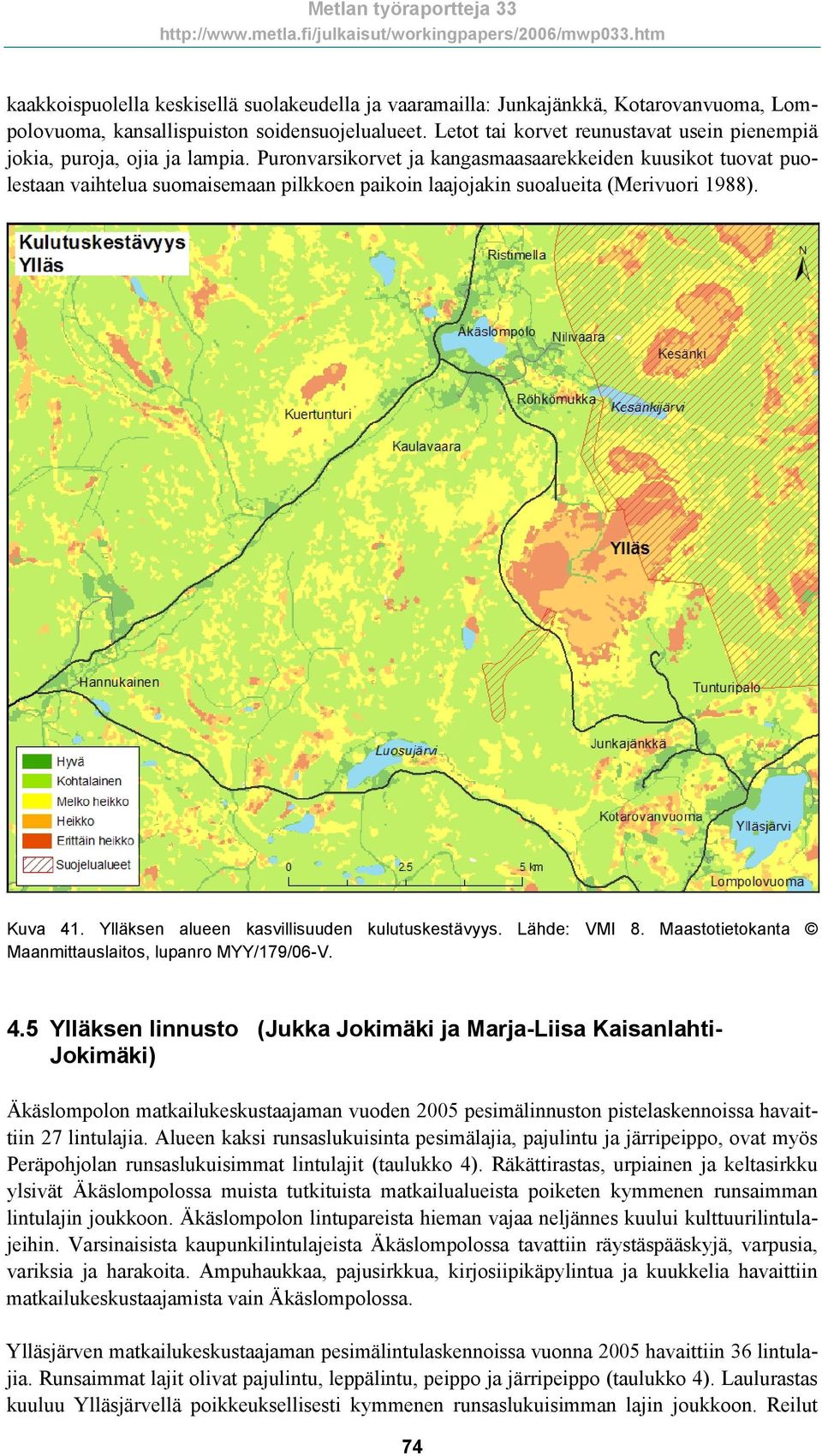 Puronvarsikorvet ja kangasmaasaarekkeiden kuusikot tuovat puolestaan vaihtelua suomaisemaan pilkkoen paikoin laajojakin suoalueita (Merivuori 1988). Kuva 41.