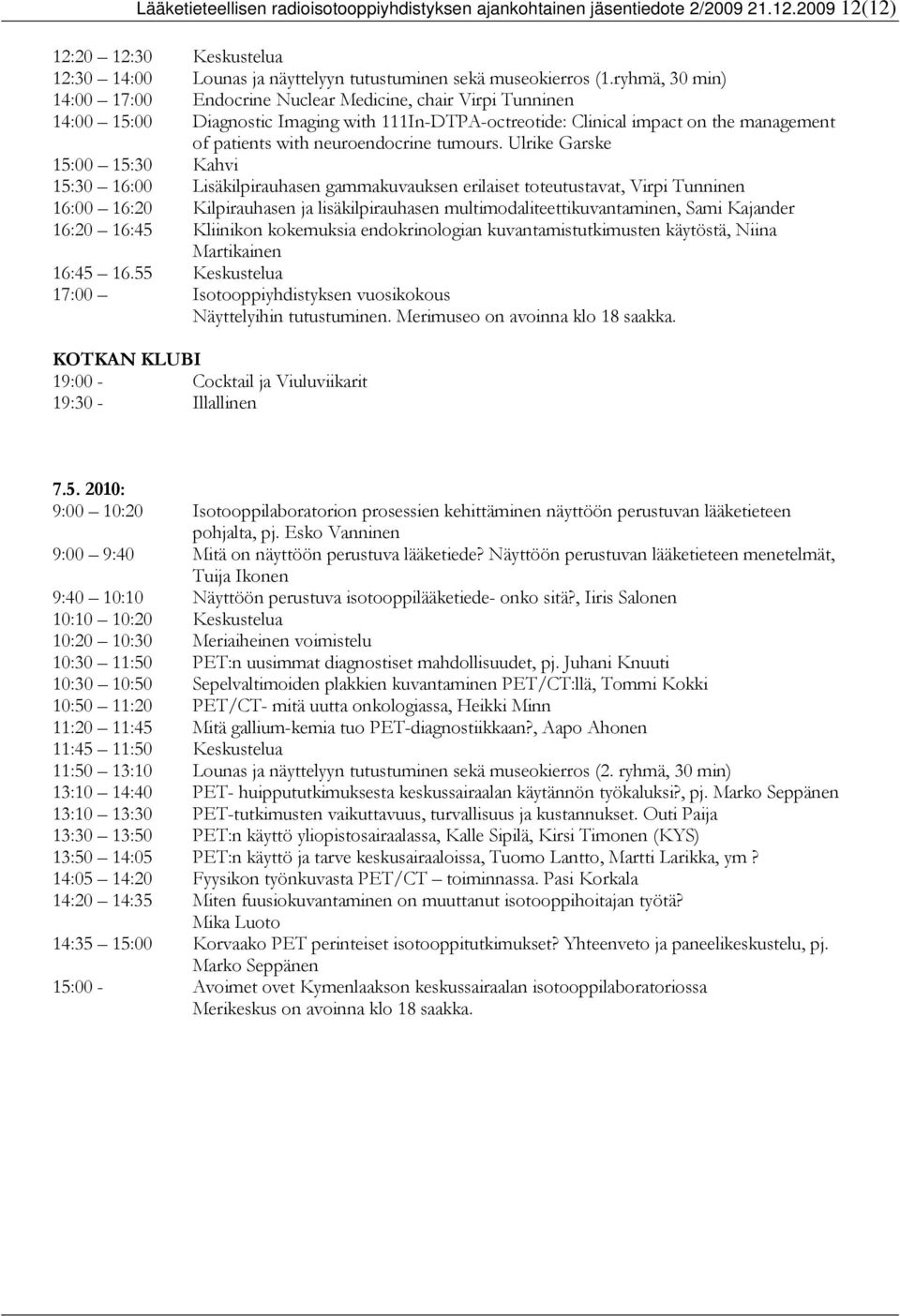 neuroendocrine tumours.