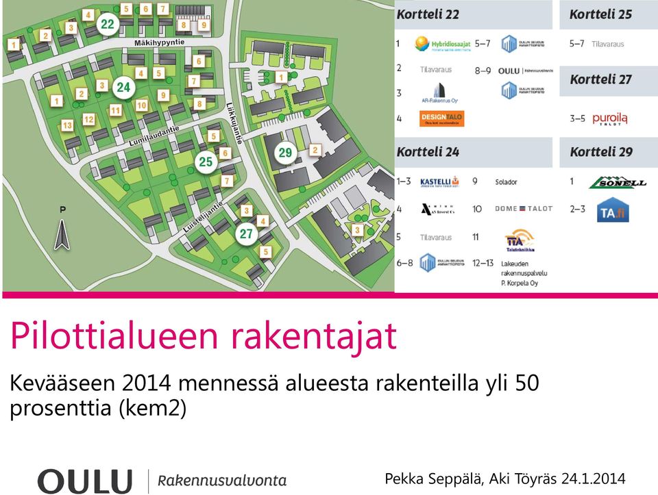 Kevääseen 2014 mennessä