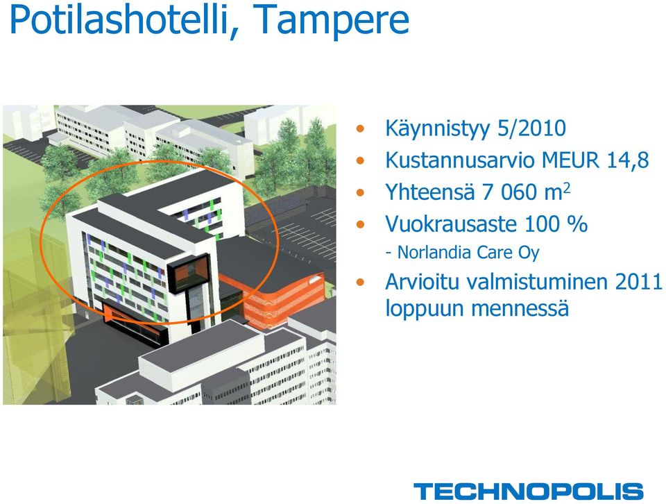 2 Vuokrausaste 100 % - Norlandia Care Oy
