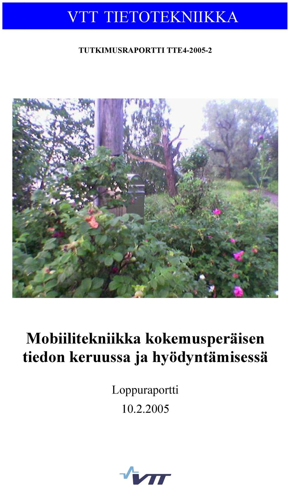 Mobiilitekniikka kokemusperäisen