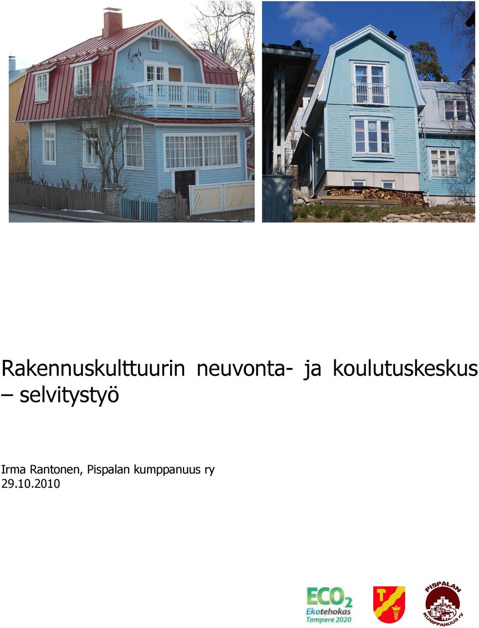 selvitystyö Irma Rantonen,