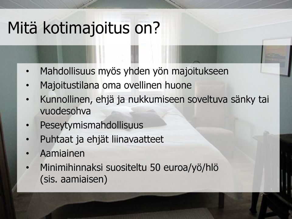 huone Kunnollinen, ehjä ja nukkumiseen soveltuva sänky tai vuodesohva