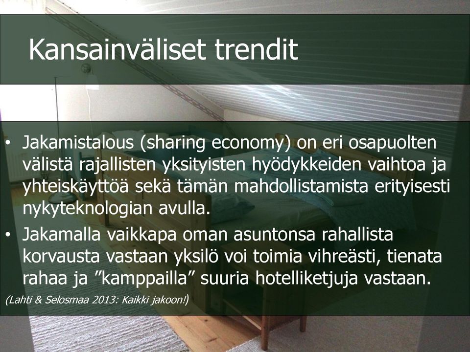 nykyteknologian avulla.