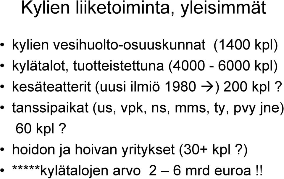 ilmiö 1980 ) 200 kpl?