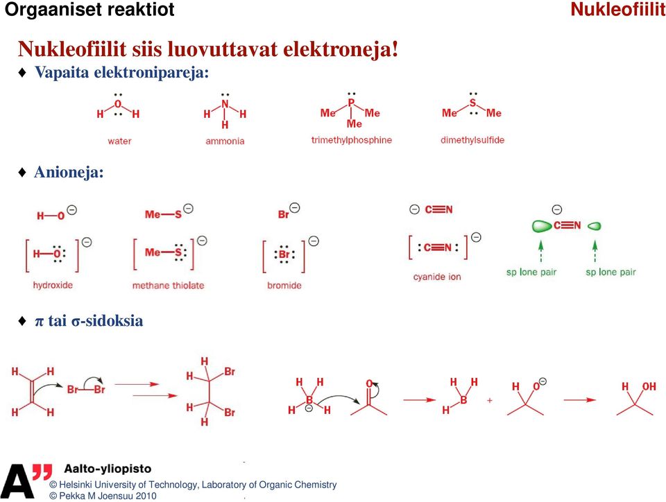 luovuttavat elektroneja!