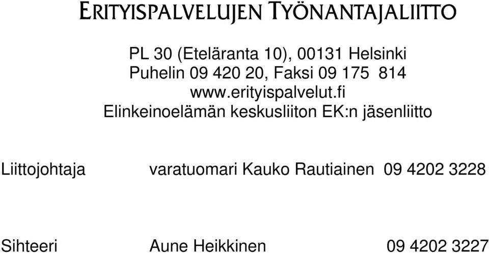 fi Elinkeinoelämän keskusliiton EK:n jäsenliitto