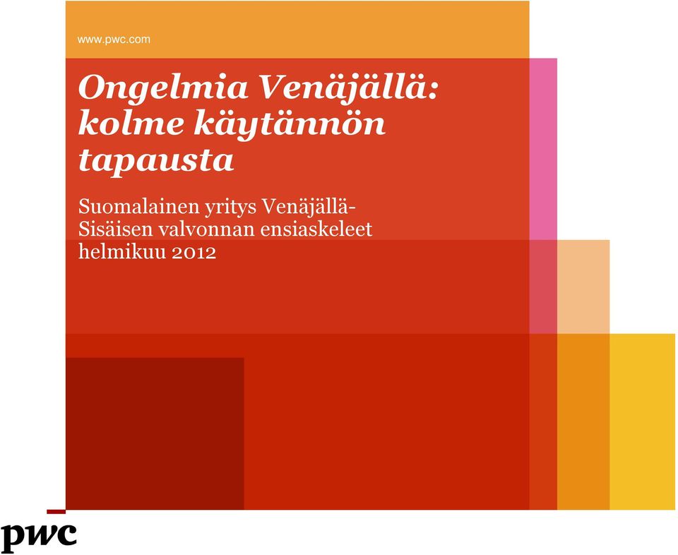 käytännön tapausta